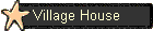 Village House